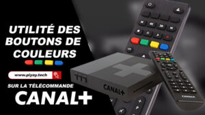Utilité des Boutons Colorés sur la Télécommande Canal+