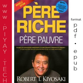 Ebook: Père Riche Père Pauvre